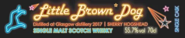 Little Brown Dog Glasgow 2017 7yo Oloroso Hogshead 55.7% - 이미지 2